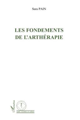 Les fondements de l'arthérapie