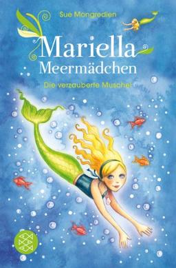 Mariella Meermädchen - Die verzauberte Muschel