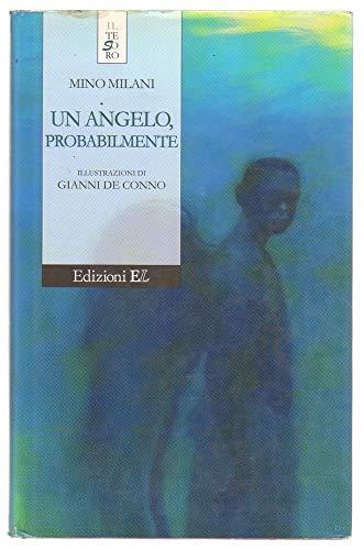 Un angelo, probabilmente (Il tesoro)