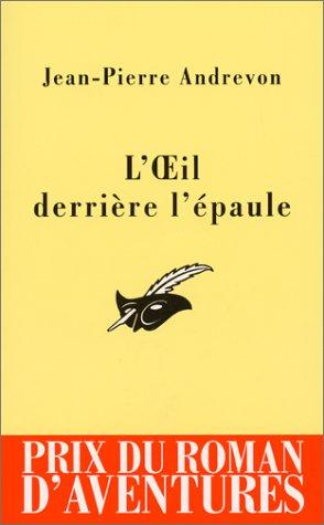 L'oeil derrière l'épaule