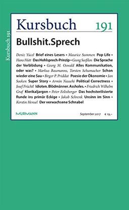 Kursbuch 191: Bullshit.Sprech