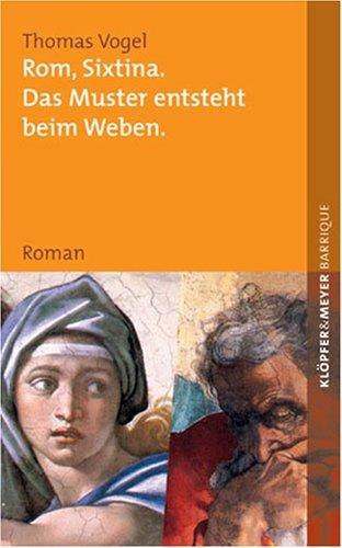 Rom, Sixtina. Das Muster entsteht beim Weben