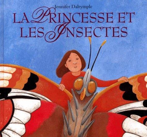 La princesse et les insectes