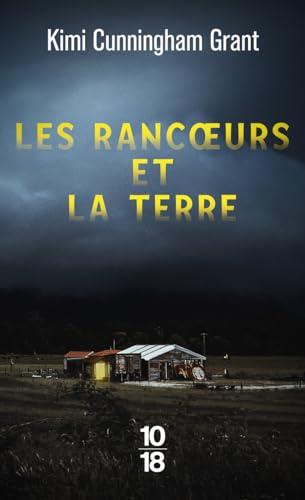 Les rancoeurs et la Terre