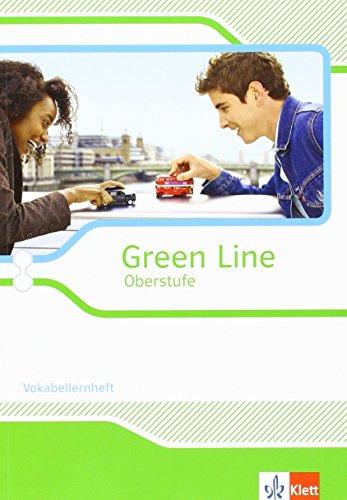 Green Line Oberstufe - Ausgabe 2015 / Vokabellernheft Klasse 11/12 (G8), Klasse 12/13 (G9)