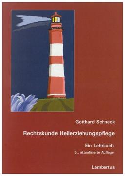 Rechtskunde Heilerziehungspflege: Ein Lehrbuch