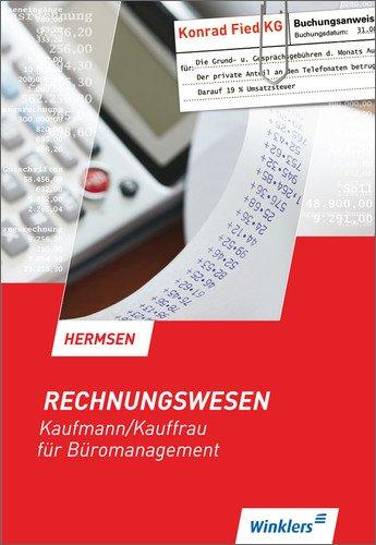 Rechnungswesen: Kaufmann/Kauffrau für Büromanagement: Schülerband, 1. Auflage, 2015