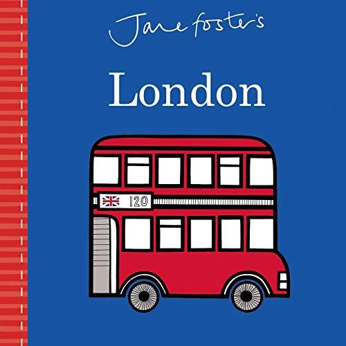 Foster, J: Jane Foster's London (Jane Foster Books)