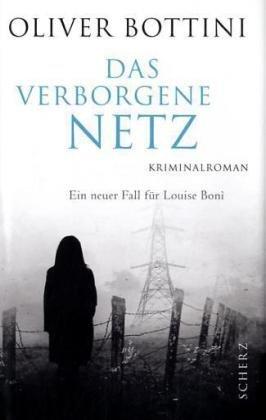 Das verborgene Netz: Kriminalroman