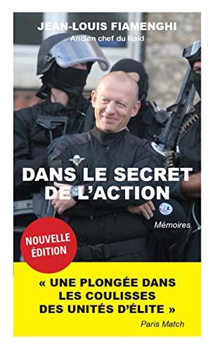 Dans le secret de l'action : mémoires