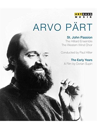 Avo Pärt: St.John Passion / A Portrait [Blu-ray]