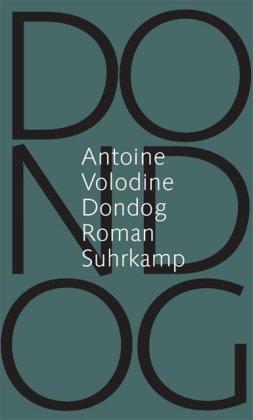 Dondog: Roman