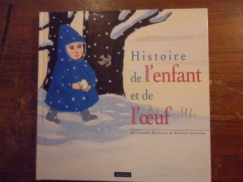 Histoire de l'enfant et de l'oeuf