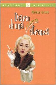 Diario di una (vera) stronza