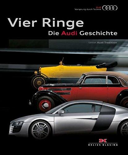 Vier Ringe – Die Audi Geschichte