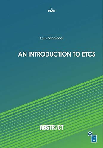 An Introduction to ETCS: Components - Functions - Operations (ABSTRACT)