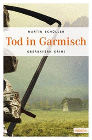 Tod in Garmisch