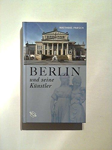 Berlin und seine Künstler.