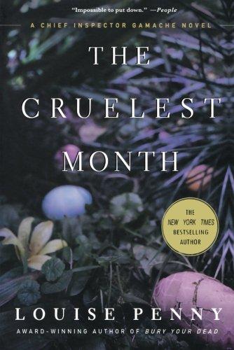 The Cruelest Month (Chief Inspector Gamache Novels)