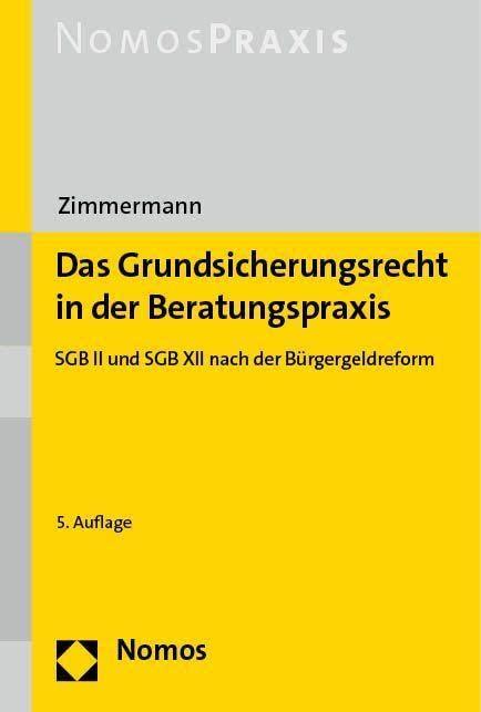 Das Grundsicherungsrecht in der Beratungspraxis: SGB II und SGB XII nach der Bürgergeldreform