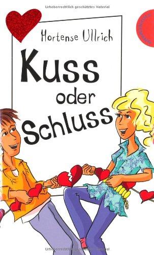 Kuss oder Schluss