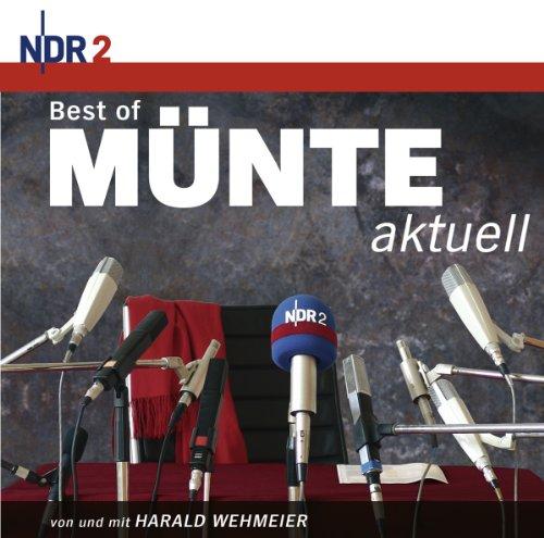 Best of Münte Aktuell-Ndr2