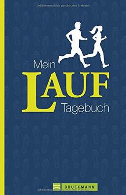 Jahrbuch für Läufer: Runner's Year. Mein Lauf-Tagebuch. Ein Einschreibbuch mit viel Platz für Notizen zum persönlichen Lauftraining. Ein Tourenbuch mit Expertentipps und Eventplaner.