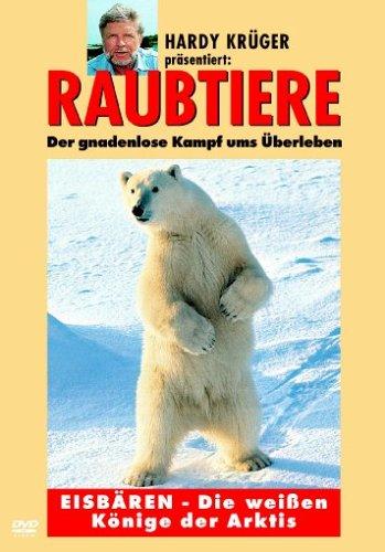 Raubtiere: Eisbären - Die weißen Könige der Arktis