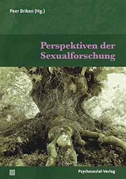 Perspektiven der Sexualforschung (Beiträge zur Sexualforschung)