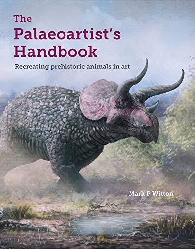 Witton, M: Palaeoartist's Handbook