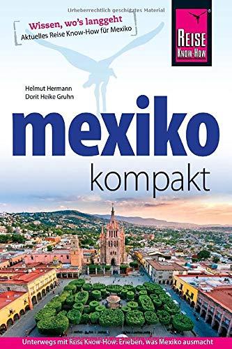 Reise Know-How Reiseführer Mexiko kompakt