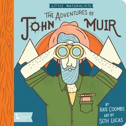 The Adventures of John Muir: Little Naturalists