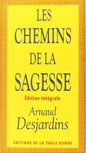 Les chemins de la sagesse