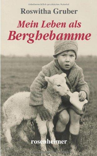 Mein Leben als Berghebamme