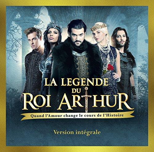 La Legende du Roi Arthur