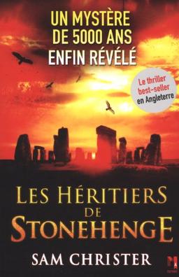 Les héritiers de Stonehenge