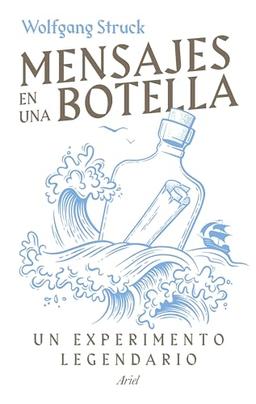 Mensajes en una botella: Un experimento legendario (Ariel)