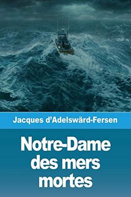 Notre-Dame des mers mortes