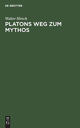 Platons Weg zum Mythos