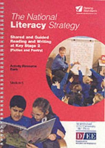 Shared and Guided Reading at Key Stage 2 (Fiction & Poetry) Activity Resource (Module 5) (National Literacy Strategy Activity Resource Banks)