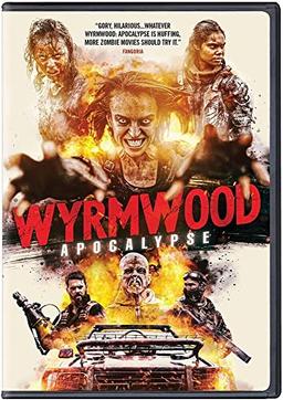 Wyrmwood: Apocalypse