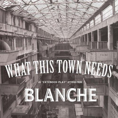 What This Town Needs Ep