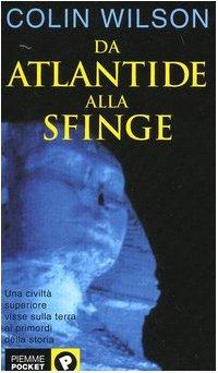 Da Atlantide alla sfinge (Piemme pocket)