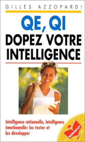 QE, QI : dopez votre intelligence