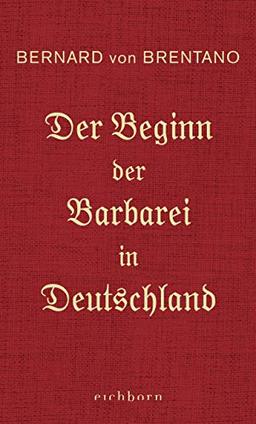 Der Beginn der Barbarei in Deutschland