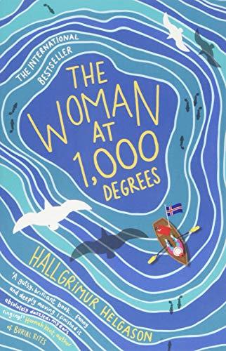 The Woman at 1,000 Degrees (Fiction in Translation)