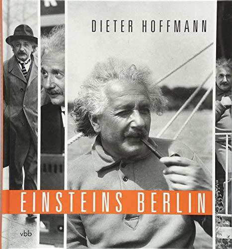 Einsteins Berlin