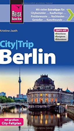 Reise Know-How CityTrip Berlin: Reiseführer mit Faltplan und kostenloser Web-App