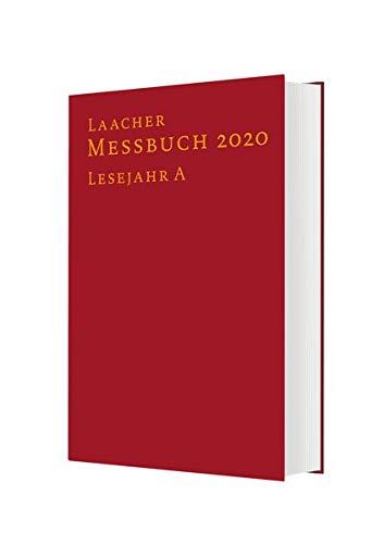 Laacher Messbuch 2020 gebunden: Lesejahr A