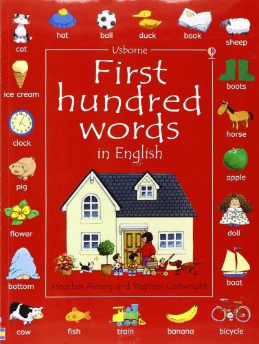 First Hundred Words in English (Usborne First Hundred Words)